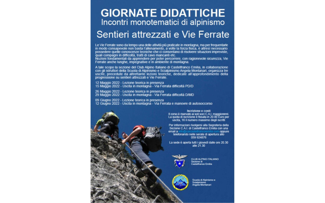 Giornate Didattiche – Incontri Monotematici di Alpinismo – Sentieri Attrezzati e Vie Ferrate 2022
