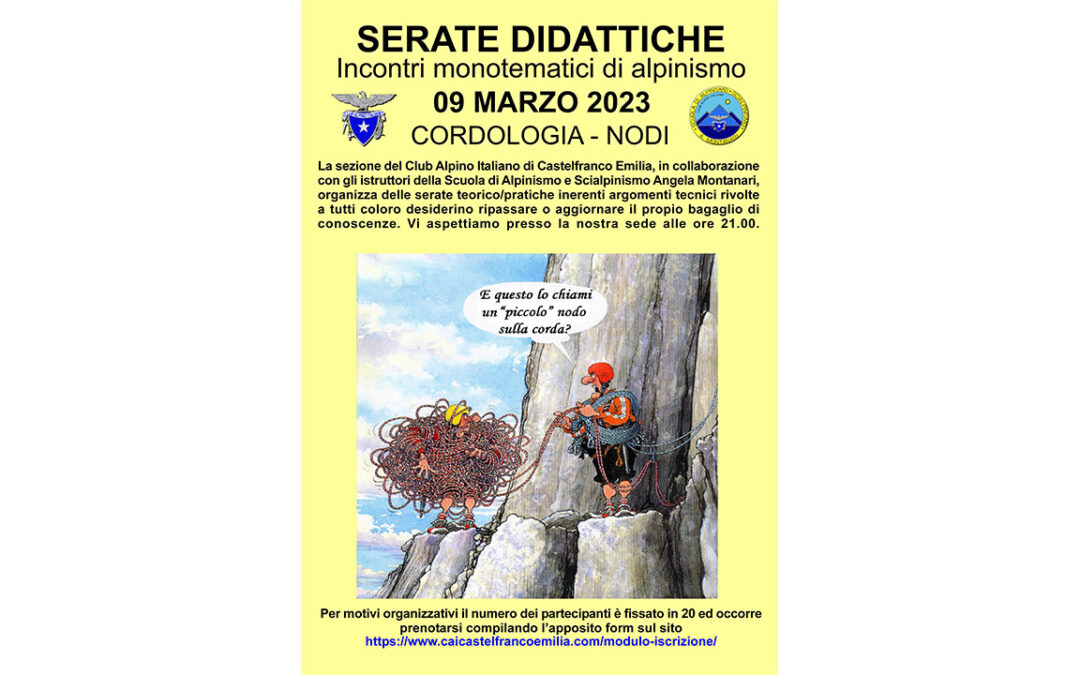 Serate Didattiche – Incontri Monotematici di Alpinismo – Cordologia e Nodi